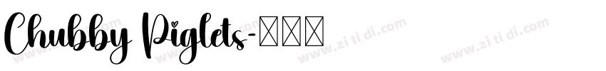 Chubby Piglets字体转换